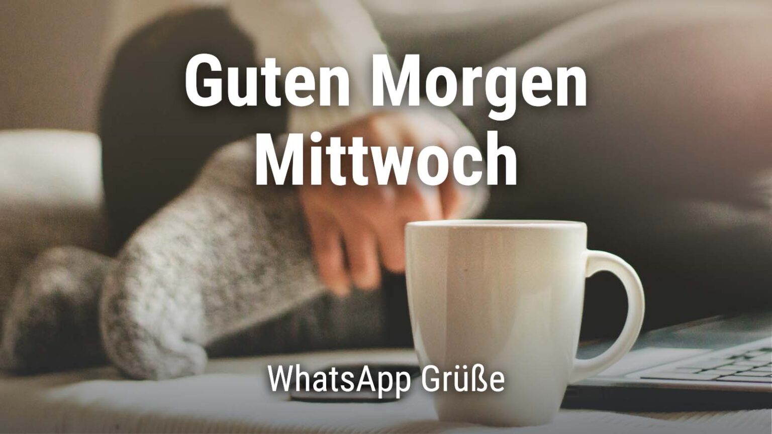 Guten Morgen Mittwoch Whatsapp Gr E Bilder Good Space