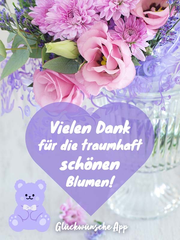 Blumenstrauß mit rosa und lila Blumen und Text: „Vielen Dank für die traumhaft schönen Blumen!" 