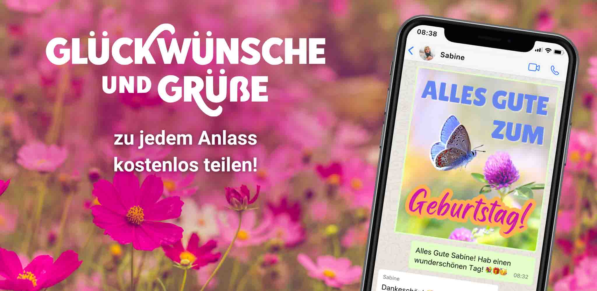 Screenshot aus der Glückwünsche App mit einem Foto von einem Schmetterling und einer Blume und dem Text: "Alles Gute zum Geburtstag!"