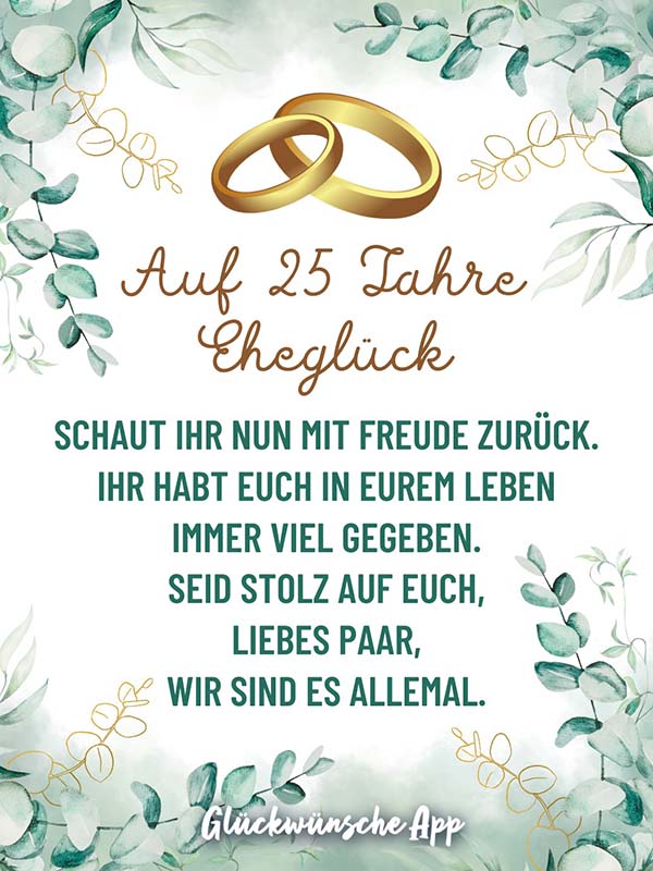 Grüne Pflanzen aus Wasserfarben mit illustrierten Eheringen und Text: „Auf 25 Jahre Eheglück schaut ihr nun mit Freude zurück. Ihr habt euch in eurem Leben immer viel gegeben. Seid stolz auf euch, liebes Paar, wir sind es allemal."