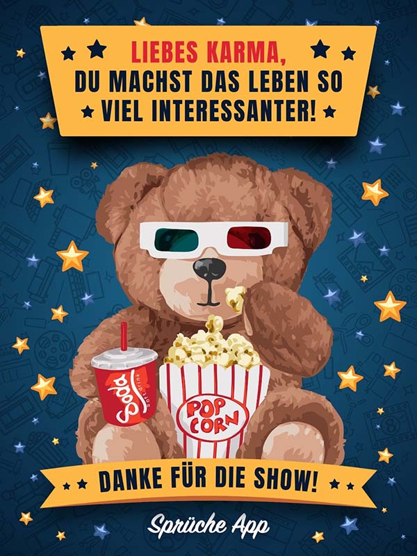 Teddybär aus Wasserfarben, der Popcorn ist mit Sonnenbrille und Text:„Liebes Karma, du machst das Leben so viel interessanter! Danke für die Show!"