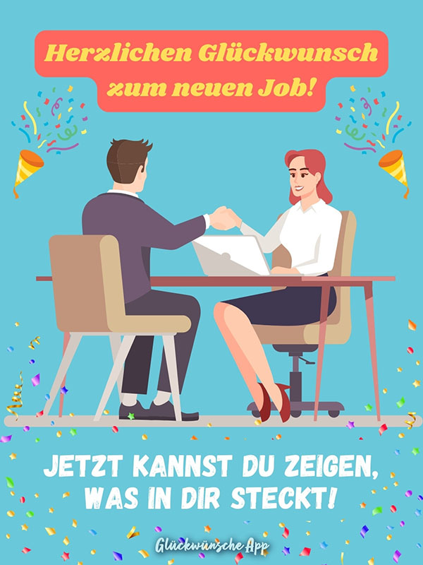 Illustrierter Mann, der einer Frau beim Bewerbungsgespräch die Hand schüttelt mit Konfetti in der Luft und Spruch: „Herzlichen Glückwunsch zum neuen Job! Jetzt kannst du zeigen, was in dir steckt!"