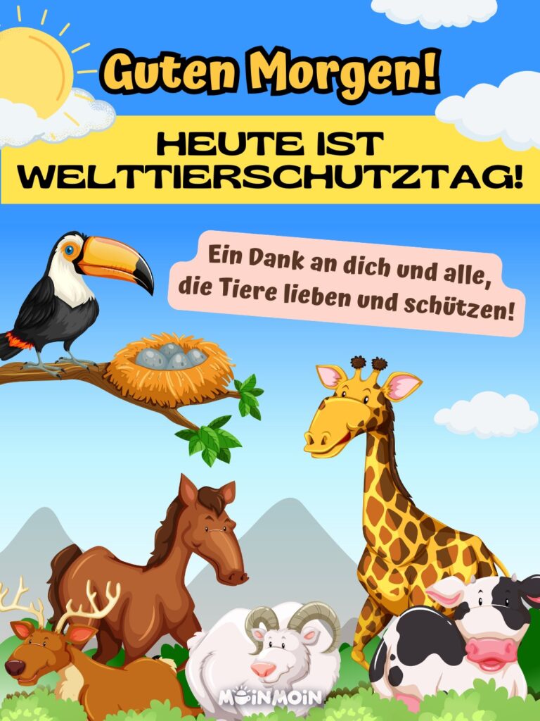 Illustrierte Tiere auf Wiese mit Gruß: „Guten Morgen! Heute ist Welttierschutztag! Gemeinsam können wir eine bessere Welt für Tiere schaffen."