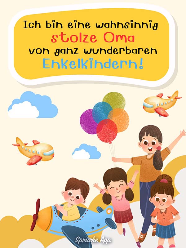 Illustrierte spielende Kinder mit Spruch: „Ich bin eine wahnsinnig stolze Oma von ganz wunderbaren Enkelkindern!"