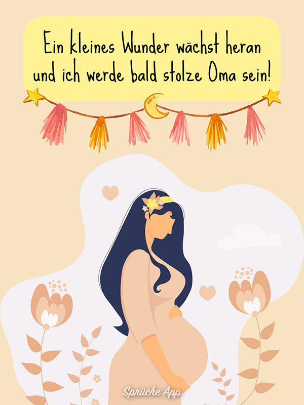 Illustrierte schwangere Frau, die ihren Bauch streichelt mit Spruch darüber: „Ein kleines Wunder wächst heran und ich werde bald stolze Oma sein!“