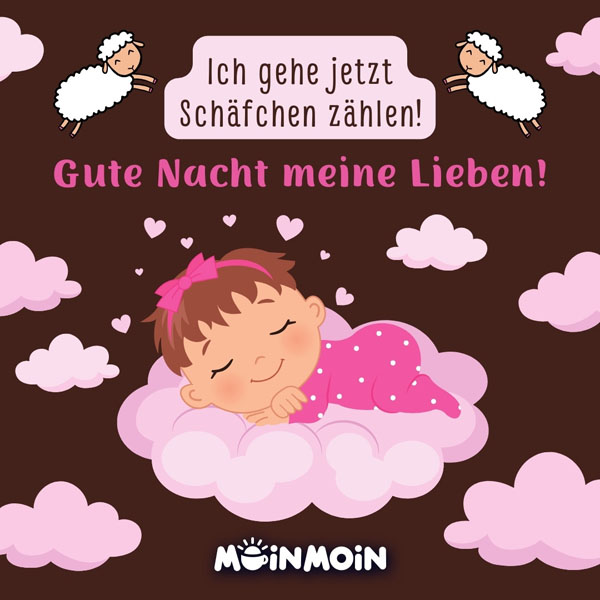 Illustriertes Baby, das auf einer Wolke schläft mit Text darüber: „Ich gehe jetzt Schäfchen zählen! Gute Nacht meine Lieben!"