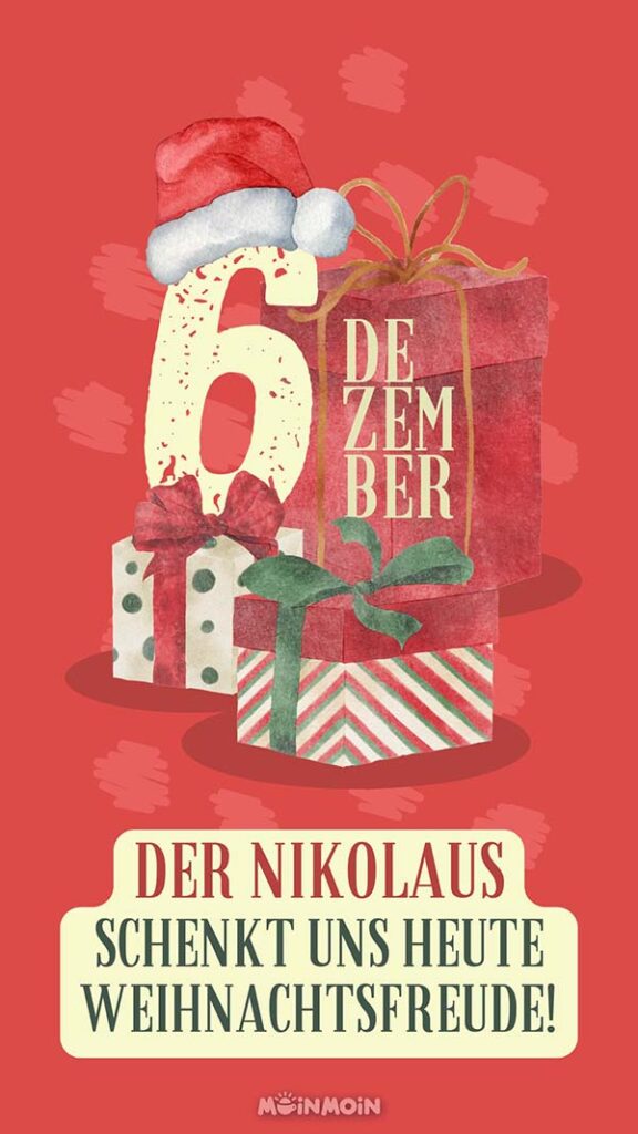 Illustrierte Geschenke mit Nikolaus Spruch: „Der Nikolaus schenkt uns heute Weihnachtsfreude!“