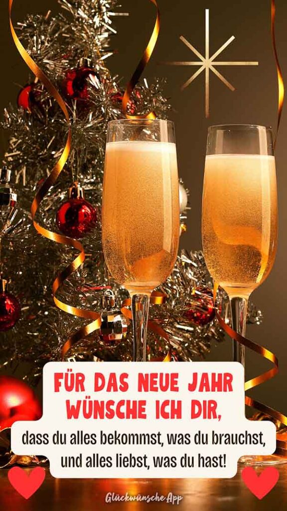 Zwei Sektgläser dahinter ein Weihnachtsbaum mit dem Spruch davor: „Für das neue Jahr wünsche ich dir, dass du alles bekommst, was du brauchst, und alles liebst, was du hast!“