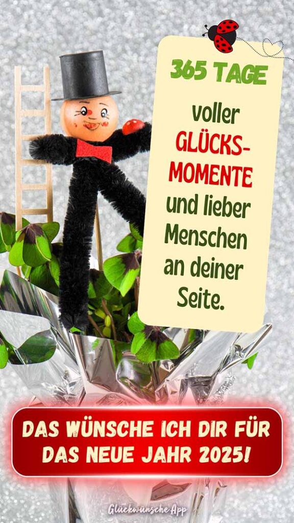 Topfpflanze aus Kleeblättern mit Rauchfangkehrer-Figur und Neujahrsgrüße: „365 Tage voller Glücksmomente und lieber Menschen an deiner Seite. Das wünsche ich dir für das neue Jahr 2025!"