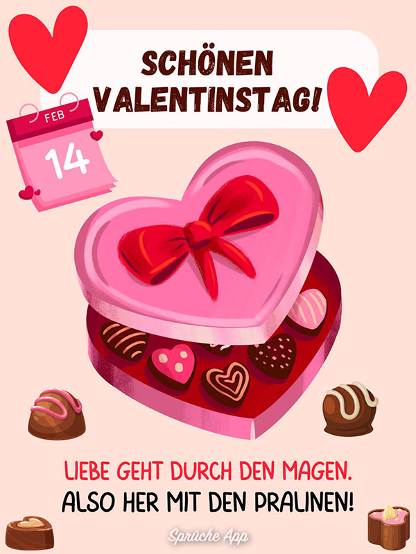 Illustrierte herzförmige Pralinenschachtel mit Schokolade und lustigem Spruch darüber: „Schönen Valentinstag! Liebe geht durch den Magen. Also her mit den Pralinen!" 